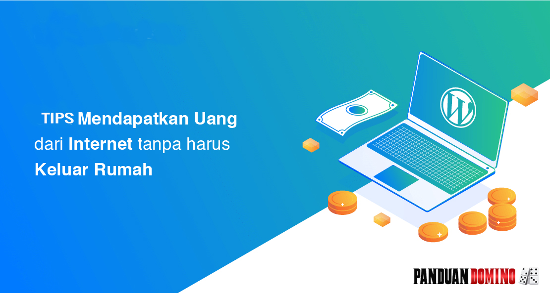 Tips Mendapatkan Uang