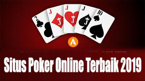 Situs Poker Online Terbaik 2019