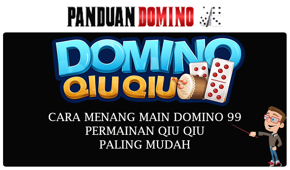 Domino 99 Permainan QQ Paling Mudah