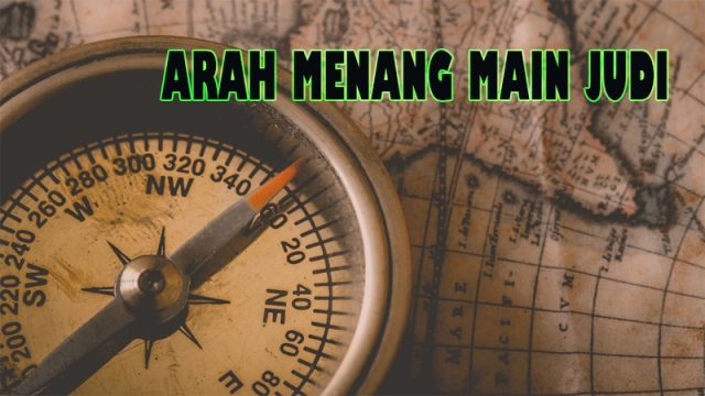 Primbon Arah Main Judi Agar Menang Berdasarkan Hari Baik